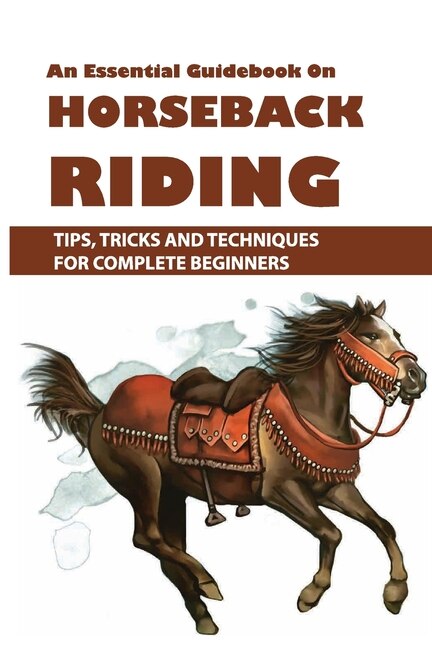 Couverture_An Essential Guidebook On Horseback Riding
