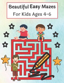 Front cover_Beautiful Easy Mazes For Kids Ages 4-6