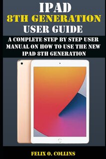 Couverture_iPad 8th Generation User Guide
