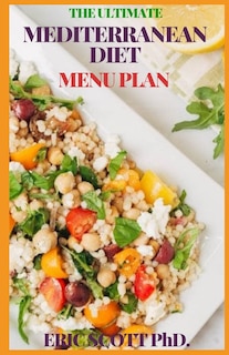Front cover_The Ultimate Mediterranean Diet Menu Plan
