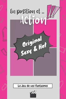 Front cover_En position et ... Action - Le Jeu de vos fantasmes