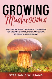 Couverture_Growing Mushrooms