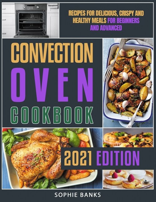 Front cover_Convection Oven Cookbook