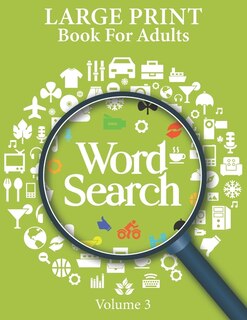 Front cover_Large Print Word Search Books For Adults Volume 3