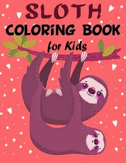 Couverture_Sloth Coloring Book for Kids