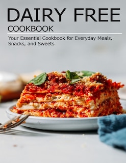 Couverture_Dairy Free Cookbook