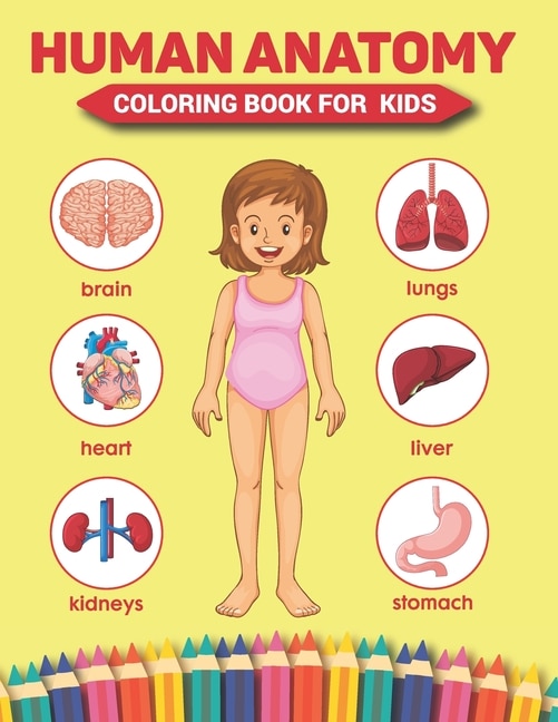 Front cover_Human Anatomy Coloring Book For Kids