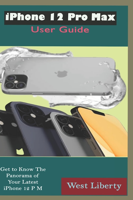 Front cover_iPhone 12 Pro Max User Guide