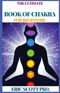 Couverture_The Ultimate Book of Chakra for Beginners