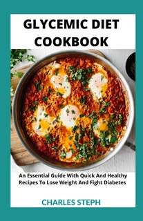 Couverture_Glycemic Diet Cookbook
