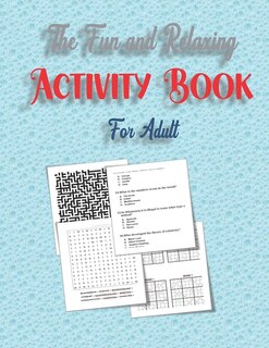 Front cover_The Fun and Relaxing Activity Book for Adult