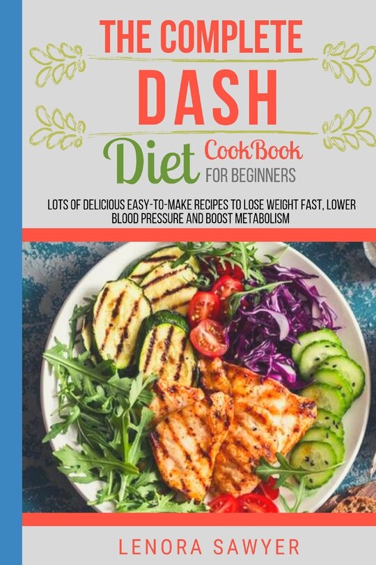 Front cover_The Complete Dash Diet CookBook for Beginners