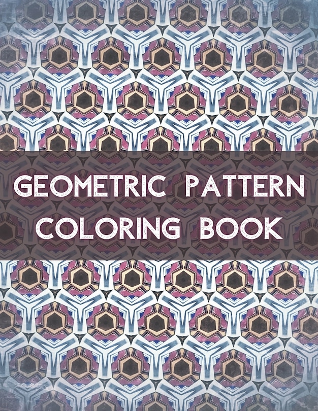 Front cover_Geometric Pattern Coloring Book
