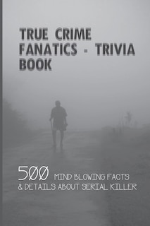 Couverture_True Crime Fanatics - Trivia book