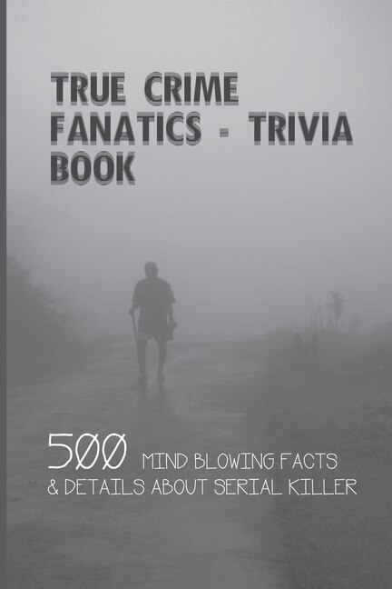Couverture_True Crime Fanatics - Trivia book