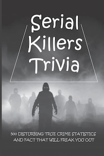 Front cover_Serial Killers Trivia