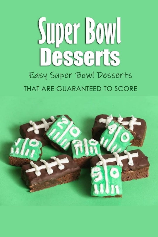 Couverture_Super Bowl Desserts