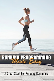 Front cover_Running Programming Made Easy