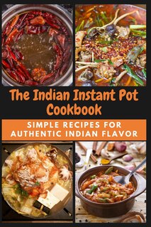 Front cover_The Indian Instant Pot Cookbook