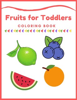 Couverture_Fruits for Toddlers Coloring Book
