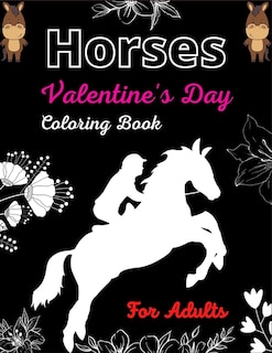 Front cover_Horses Valentine's Day Coloring Book For Adults