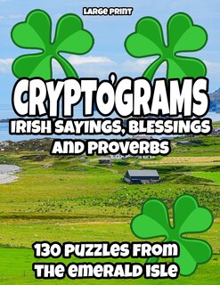 Couverture_Cryptograms - Irish Sayings, Blessing and Proverbs