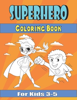 Front cover_superhero coloring book for kids 3-5