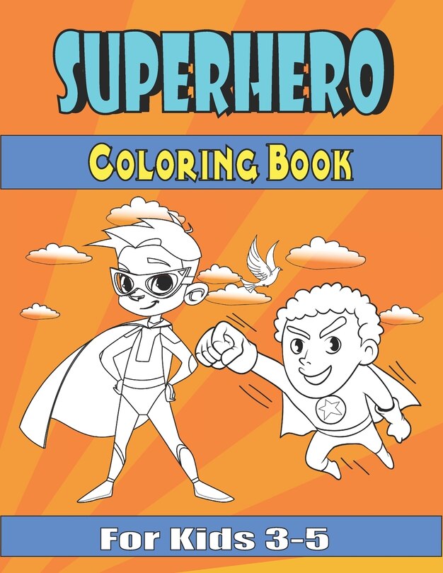 Front cover_superhero coloring book for kids 3-5