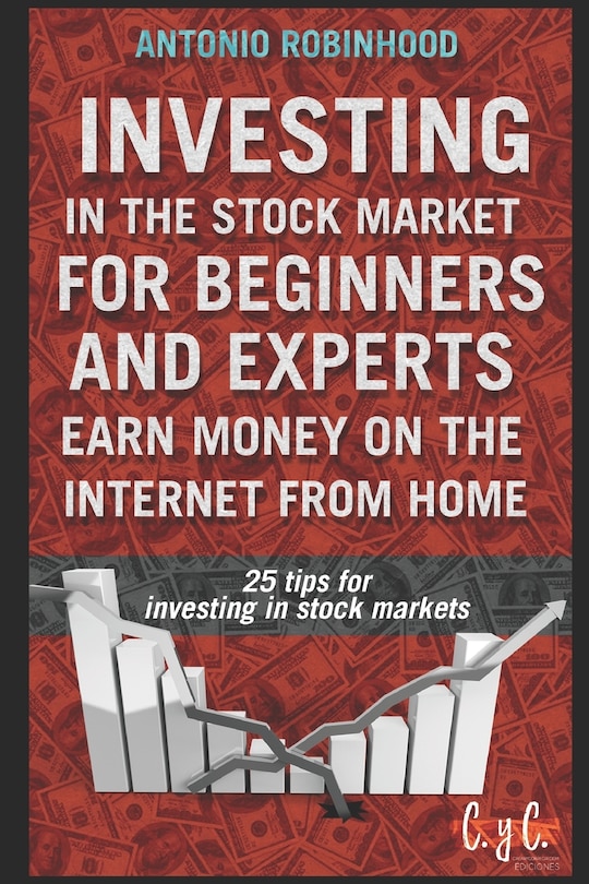 Couverture_Investing in the stock market for beginners and experts, earn money on the Internet from home