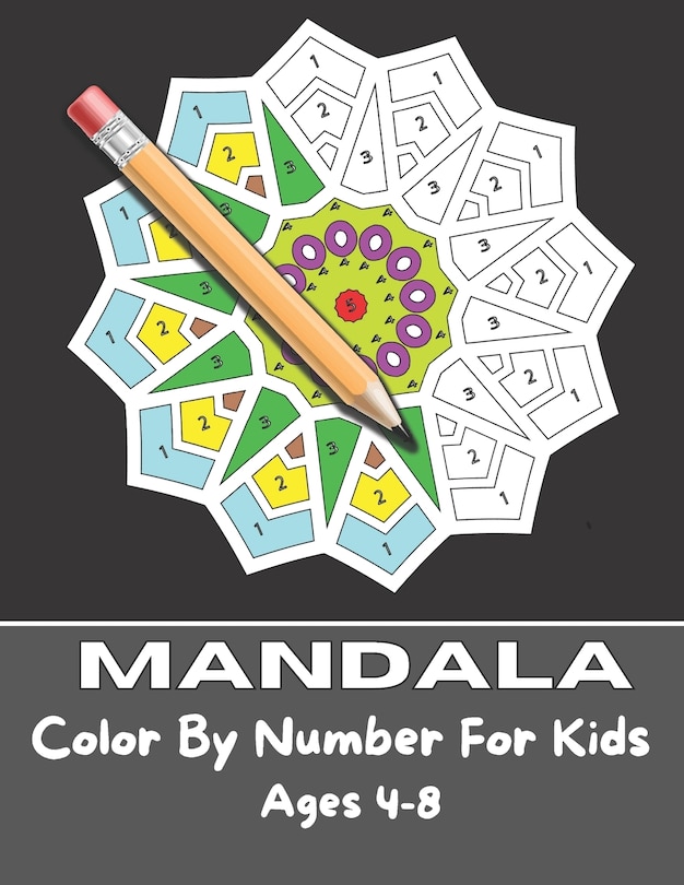 Front cover_Mandala Color By Number For Kids Ages 4-8