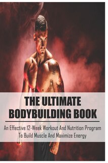 Front cover_The Ultimate Bodybuilding Book