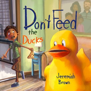 Front cover_Don't Feed the Ducks