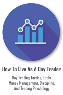 Couverture_How To Live As A Day Trader