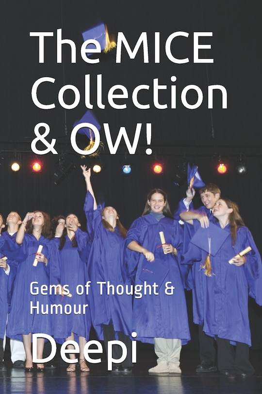 The Mice Collection & Ow!: Gems Of Thought & Humour