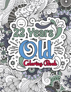 Front cover_22 Years Old Coloring Book