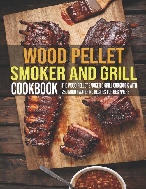 Couverture_Wood Pellet Smoker And Grill Cookbook