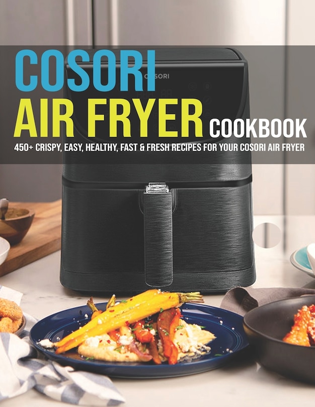 Couverture_Cosori Air Fryer Cookbook