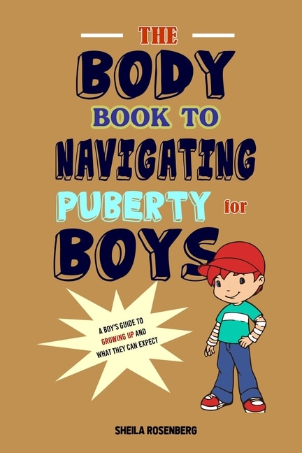 Front cover_The Body Book to Navigating Puberty for Boys