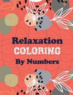 Couverture_Relaxation Coloring by Numbers