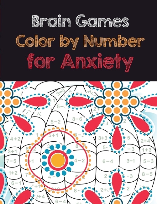 Couverture_Brain Games Color by Number for Anxiety