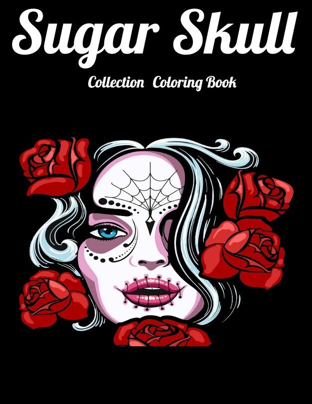 Couverture_Sugar Skull Collection Coloring Book