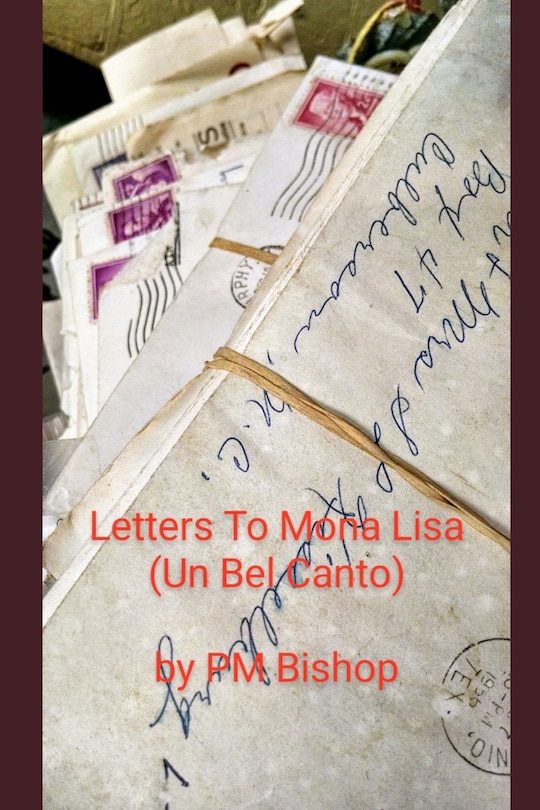 Front cover_'Letters To Mona Lisa (Un Bel Canto)'