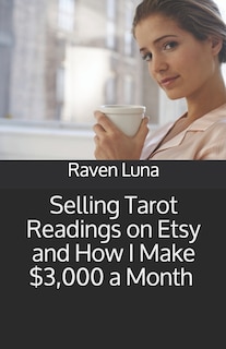 Couverture_Selling Tarot Readings on Etsy and How I Make $3,000 a Month