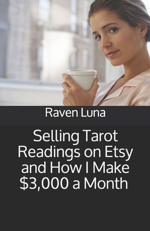 Couverture_Selling Tarot Readings on Etsy and How I Make $3,000 a Month
