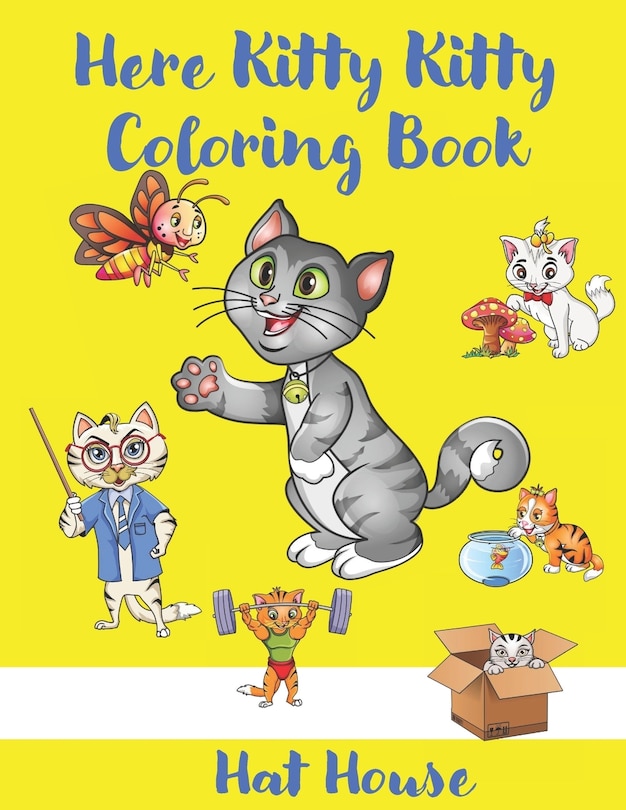 Front cover_Here Kitty Kitty Coloring Book