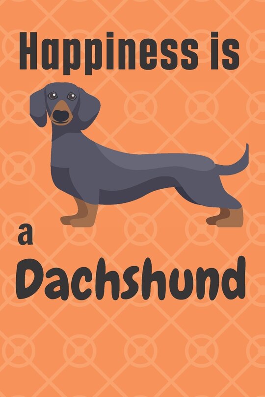 Front cover_Happiness is a Dachshund