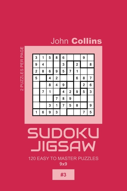 Couverture_Sudoku Jigsaw - 120 Easy To Master Puzzles 9x9 - 3
