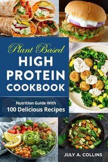 Couverture_Plаnt Bаѕеd High Prоtеin Cооkbооk