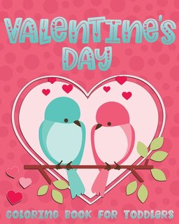 Couverture_Valentine's Day Coloring Book For Toddlers