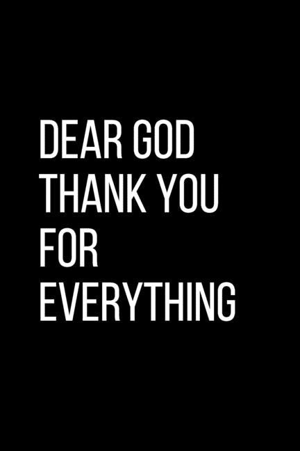 Front cover_Dear God Thank YOU For Everything